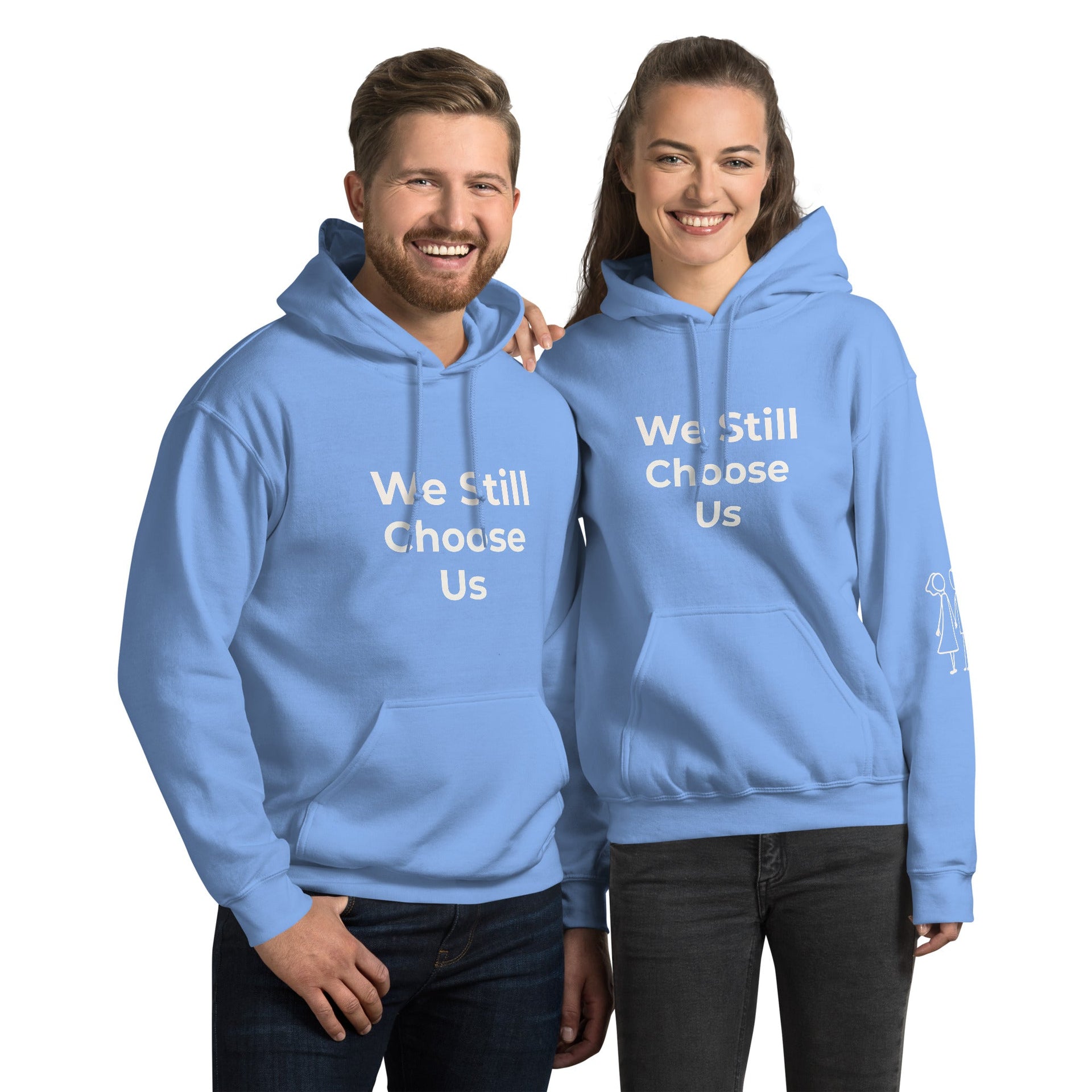 "We Still Choose Us" Heavy Blend Hoodie Carolina Blue - THE LOVE EDIT